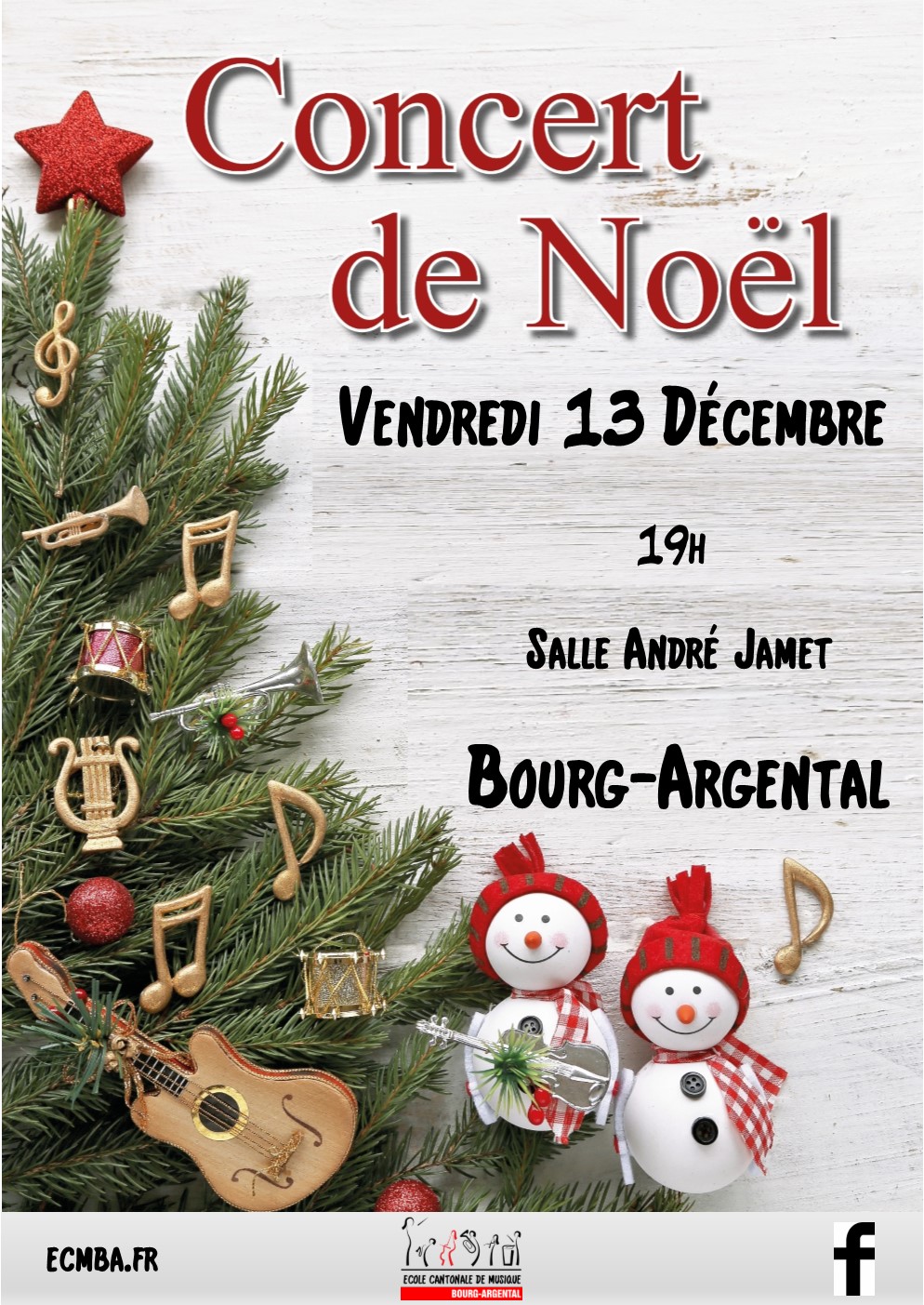 Le Concert de Noël École Cantonale de Musique de Bourg Argental